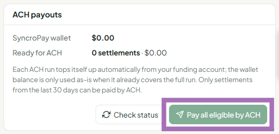 Pay all eligibile via ACH
